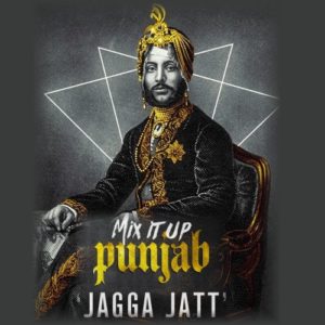 Jagga Jatt - Jelly Manjitpuri Ft MixSingh